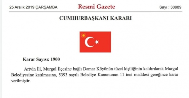 Damar, Murgul Belediyesi'ne Bağlandı