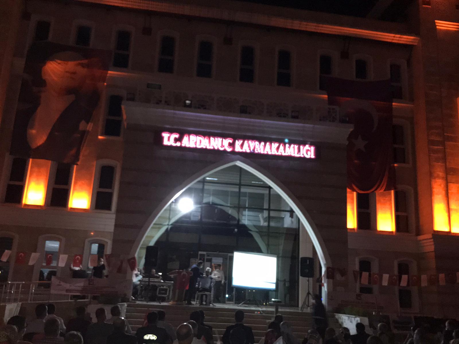 Ardanuç 15 Temmuz'u Unutmadı