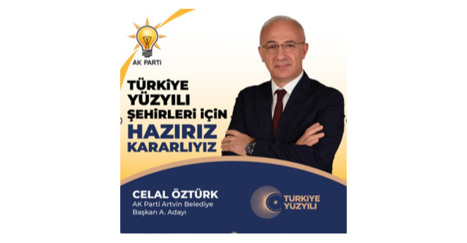 ARTVİN AK PARTİ’DE YAKLAŞAN YEREL SEÇİMLER ÖNCESİ ARTVİN AK PARTİ BELEDİYE BAŞKAN ADAY ADAYLARI NETLEŞTİ